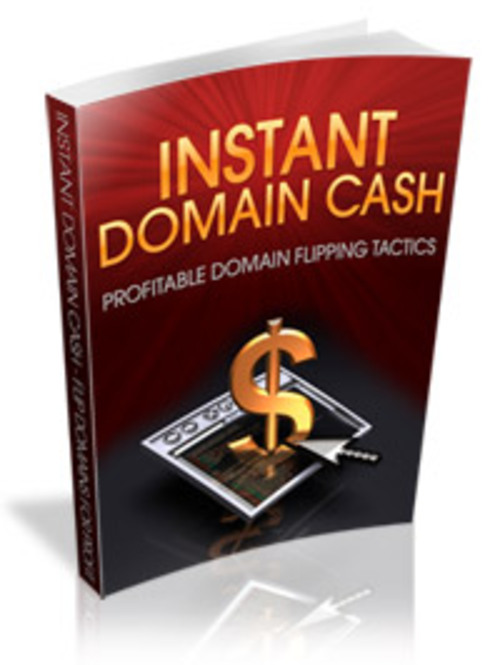 Product picture $8 to $800 with Instant Domain Cash PLR