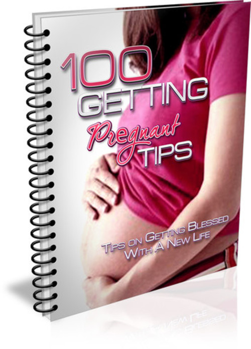 Product picture Discover 100 Getting Pregnant Tips